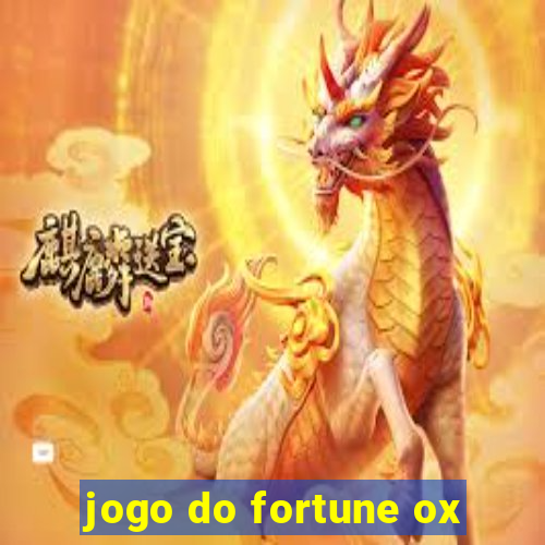 jogo do fortune ox